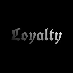 The Loyalty