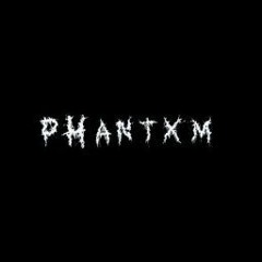 Phantom