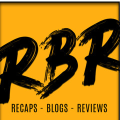 RECAPS BLOGS REVIEWS