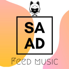 Saad feedmusic