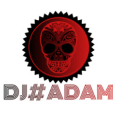 DJ#ADAM