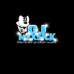 DJMEXSICK
