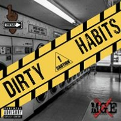 Dirty Habits xBrezzy Barz x1OneWay