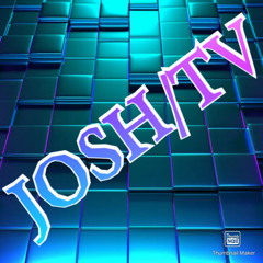 JOSH /TV