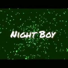 Night Boy