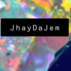 JhayDa Jem
