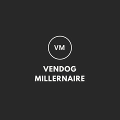 Vendog Millernaire