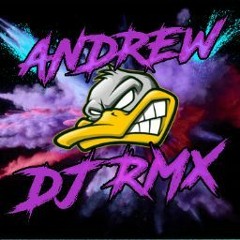 ANDREW DJ RMX