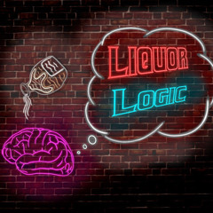 Liquor Logic Podcast