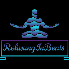 RelaxingInBeats