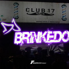 DJ BRINKEDO V2