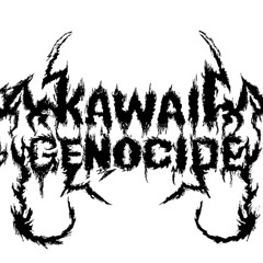 Kawaii Genocide