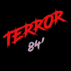 Terror 84