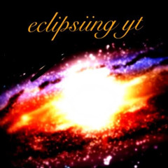 eclipsiing Yt