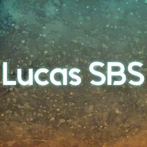 Lucas SBS’s avatar