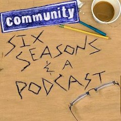 Six Seasons and a Podcast