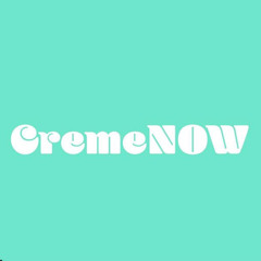 Creme Now Production