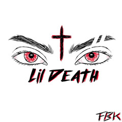 LIL DEATH