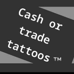 CashorTrade TattoosTM