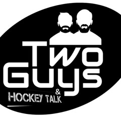 Two Guys Hockey Talk