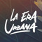 La Era Urbana