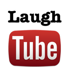 LaughTube