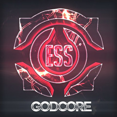 Ess Godcore