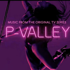 P-Valley Soundtracks
