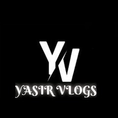 Yasir Vlogs