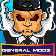 GENERAL MODS