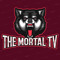 THE MORTAL TV