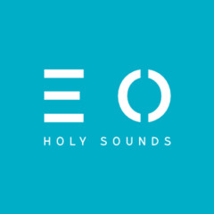 EO Holy Sounds