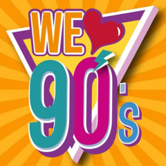 We Love 90s