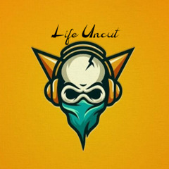 lifeuncut