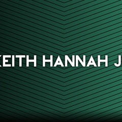 Keith Hannah Jr