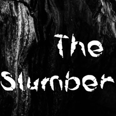 The Slumbering