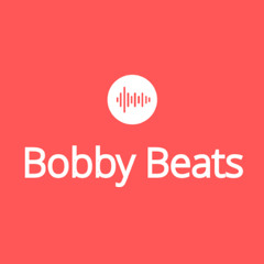 Bobby Beats