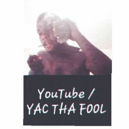 YAC THA FOOL’s avatar