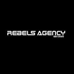 Rebels Agency