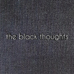 The Black Thoughts