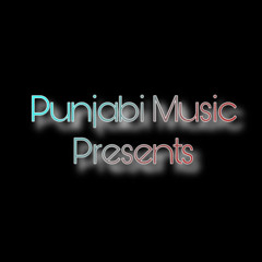 Punjabi Music Presents