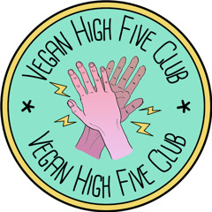 Vegan High Five Club