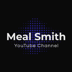 Meal Smith