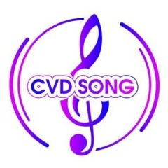 CVD Song