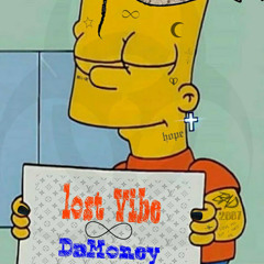 DaMoney vibe