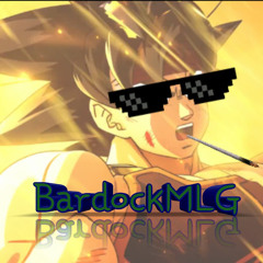 BardockMLG