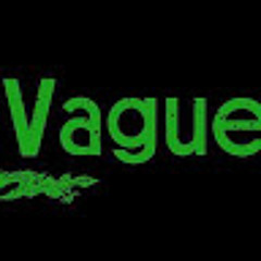 The Vague