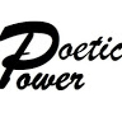 Poetic Power