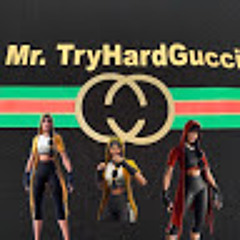 Mr.Tryhard Gucci