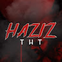 HAZIZ THT